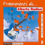 Frammenti...di Alberto Radius