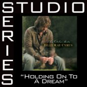 Holding On To A Dream [Studio Series Performance Track]