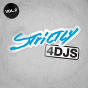 Strictly 4 DJs Volume 2