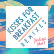 Kisses For Breakfast (feat. Popcaan) (Remixes)