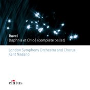 Ravel: Daphnis et Chloé