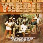 Yardie - Ultimate Sound Clash