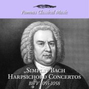 Simply Bach Harpsichord Concertos (Famous Classical Music)