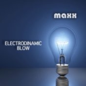 Electrodinamic Blow