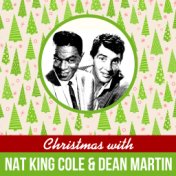 Christmas With Nat King Cole & Dean Martin