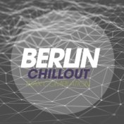 Berlin Chillout Trax Compilation