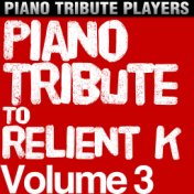 Piano Tribute to Relient K, Vol. 3