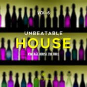 Unbeatable House, Vol. 6 (Vintage House Culture)