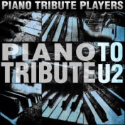 Piano Tribute to U2