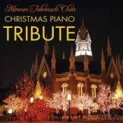 Mormon Tabernacle Choir Christmas Piano Tribute