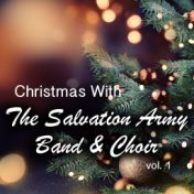 Christmas With The Salvation Army Band & Choir vol. 1