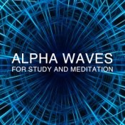 14 Alpha Waves for Study and Meditation