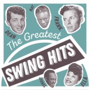 The Greatest Swing Hits