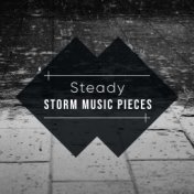 #15 Steady Storm Music Pieces for Sleep