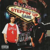 Clik-One Presents Romero & Brown Steppin' Up Game