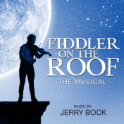 Fiddler on the Roof (Musical)