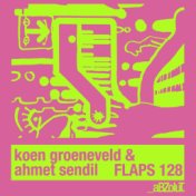 Flaps 128 (Remixes)