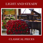 #11 Light and Steady Classical Pieces