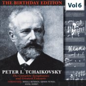 Tchaikovsky - The Birthday Edition, Vol. 6