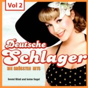 Deutsche Schlager - Die größten Hits, Vol. 2