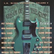 L.A. Blues Authority Vol. V: Cream of the Crop