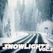 Snowlightz, Vol. 2