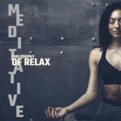 Meditative Philosophy of Relax