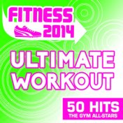 Fitness 2014 - Ultimate Workout - 50 Hits