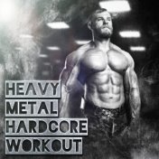 Heavy Metal Hardcore Workout
