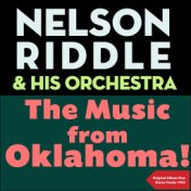 The Music From Oklahoma! (Original Album plus Bonus Tracks 1955)