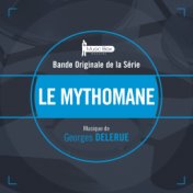 Le mythomane (Bande originale de la série)