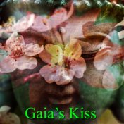Gaia's Kiss