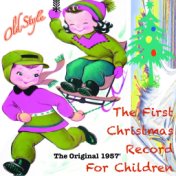 First Christmas Record for Children (The Original 1957' Remastered 2011)