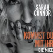 Kommst Du mit ihr (Die Mixe)