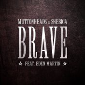 Brave (Radio Edit)