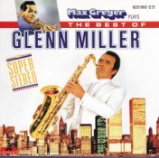 Max Greger Plays The Best Of Glenn Miller