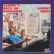 Sammy's Back On Broadway