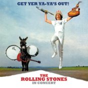 Get Yer Ya-Ya's Out! The Rolling Stones In Concert (40th Anniversary Edition)