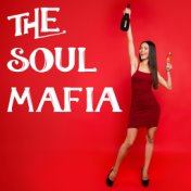 The Soul Mafia