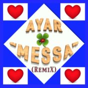 Messa (Remix)