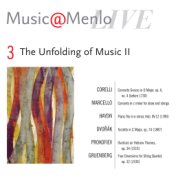 Music@Menlo Live '08: The Unfolding of Music II, Vol. 3