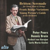 Britten: Serenade, Frank Bridge Variations, Young Presin's Guide