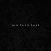 Old Town Road