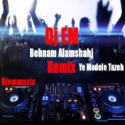 Ye Modele Tazeh (Remix)