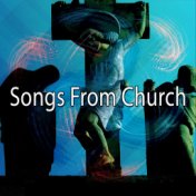 Songs From Church