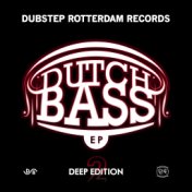 Dutch Bass EP – Deep Edition 2