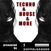 Techno & House & More pres. by Doppelgänger