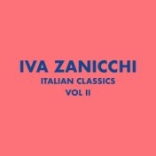 Italian Classics: Iva Zanicchi Collection, Vol. 2