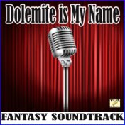 Dolemite is My Name - Fantasy Soundtrack (Live)