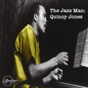 The Jazz Man: Quincy Jones